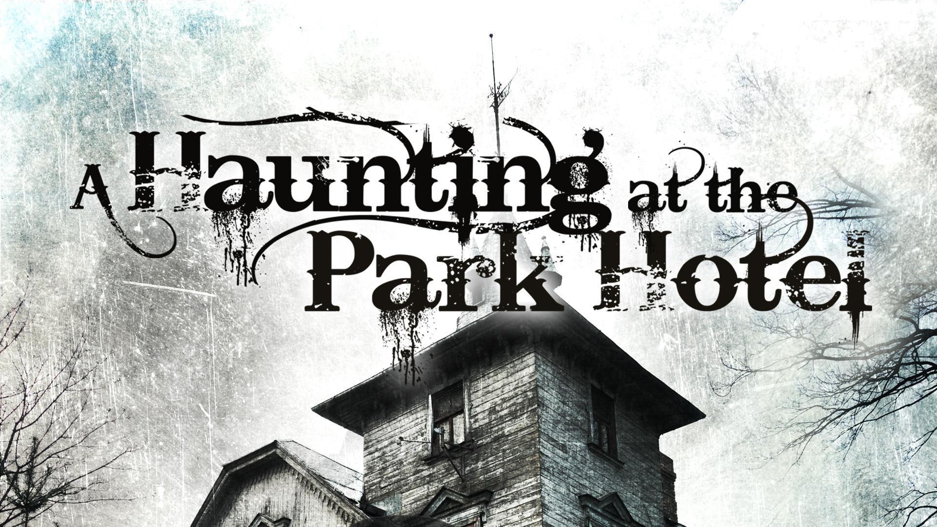 A Haunting at the Park Hotel (2011)